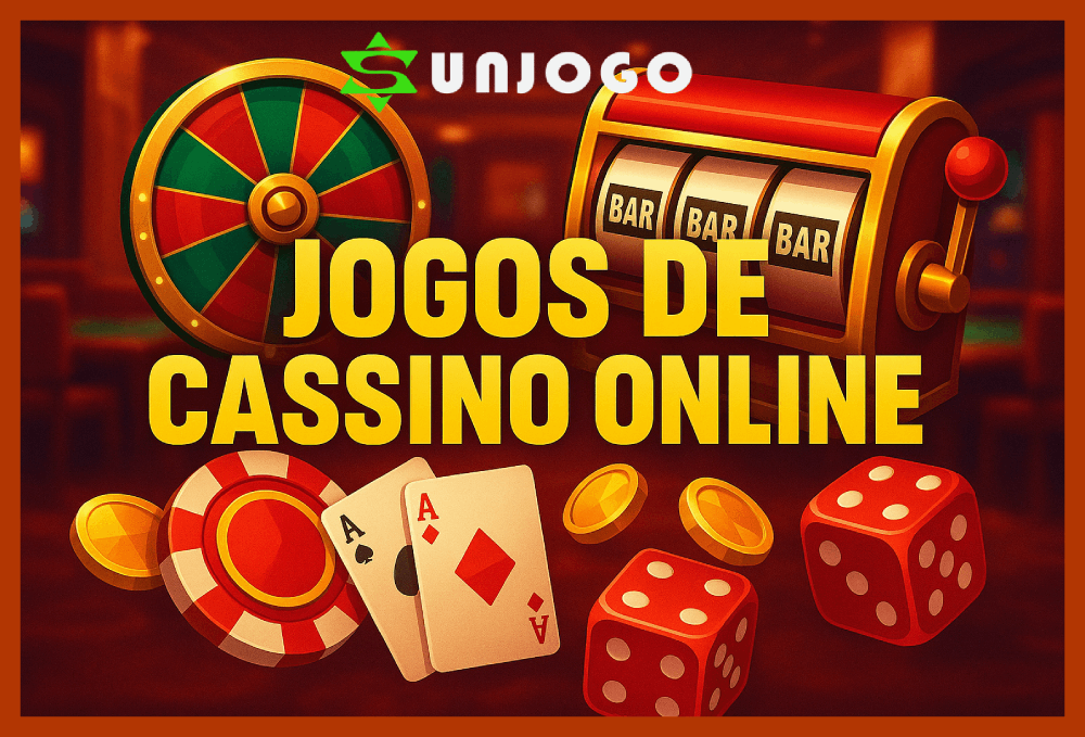 Jogos de cassino online inovadores e emocionantes na SUNJOGO